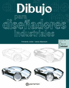 dibujo para diseñadores industriales (ebook)-jesus albarracin-fernando julian perez-9788434299467