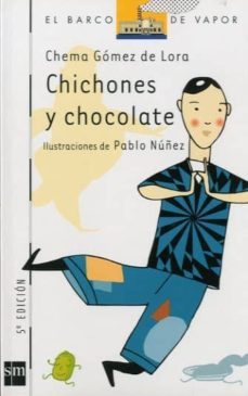 chichones y chocolate-chema gomez de lora-9788434892767