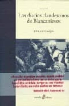 los diarios clandestinos de blancanieves-9788435009867
