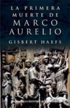 la primera muerte de marco aurelio-9788435060967
