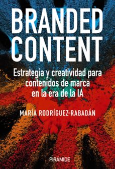 branded content-maria rodriguez rabadan-9788436851267