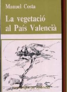 la vegetacio al pais valencia-9788437002767