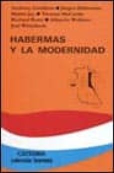 habermas y la modernidad-anthony giddens-9788437607467