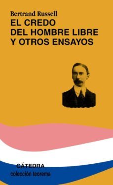 el credo de un hombre libre y otros ensayos-9788437614267
