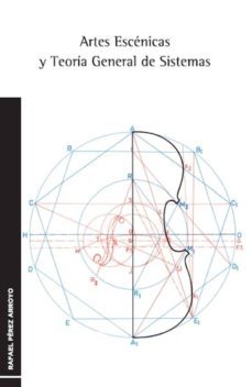 artes escenicas y teoria general de sistemas: relaciones entre mu sica y coreografia-9788438104767
