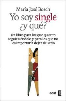 yo soy single (ebook)-maria jose bosch-9788441432567