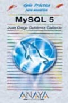 mysql 5 (guia practica para usuarios)-9788441519367