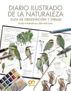 diario ilustrado de la naturaleza-john muir laws-9788441544567