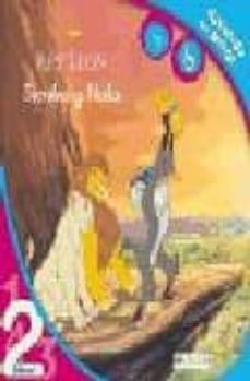 el rey leon: simba y nala: lectura nivel 2 (aprendo las letras s y b)-9788444141367