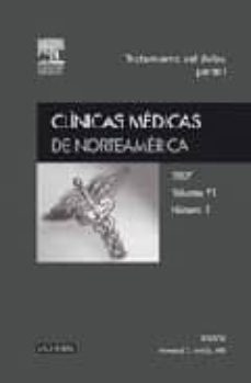 clinicas medicas de norteamerica 2007, nº 1: tratamiento del dolo r (1ª parte)-9788445818367