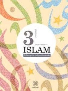 primaria 3º descubrir el islam profesor-9788446030867