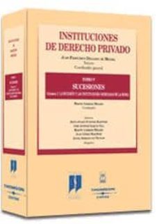 instituciones de derecho privado (t. v): sucesiones (vol 1º)-martin garrido melero-9788447021567