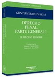 derecho penal: parte general i: el hecho punible-gunter stratenwerth-9788447023967