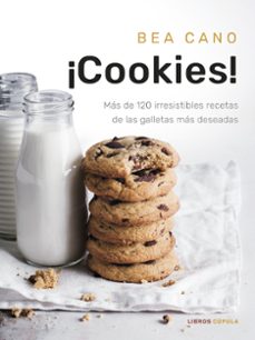 ¡cookies! edicion tapa blanda-bea cano-9788448042967