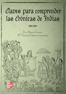 pod - claves para comprender las cronicas de indias-mª teresa caceres-9788448182267