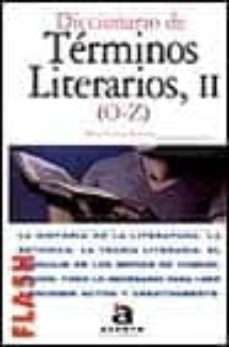 diccionario de terminos literarios, ii (o-z)-9788448303167