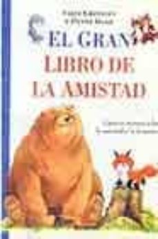 el gran llibre de l amistat-9788448817367
