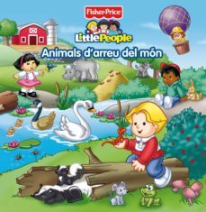 fisher price. little people. animals d arreu del mon-9788448831967