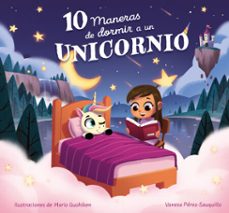 10 maneras de dormir a un unicornio (ebook)-vanesa perez sauquillo-9788448865467