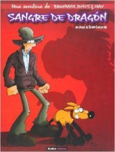 una aventura de bruniana jones & max nº 1: sangre de dragon-bruno lanzarote-9788461669967