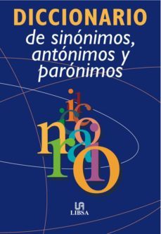 diccionario de sinonimos y antonimos-9788466218467