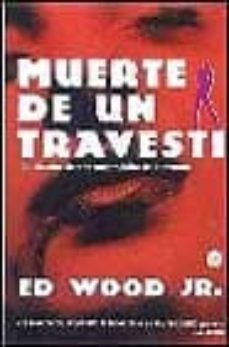 muerte de un travesti-ed wood-9788466306867