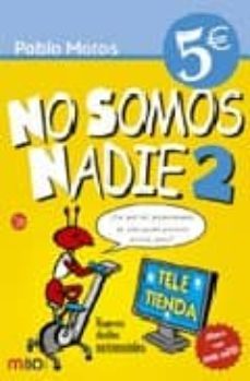 no somos nadie 2-pablo motos-9788466319867