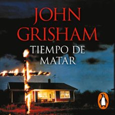 tiempo de matar (jake brigance 1)-john grisham-9788466361767
