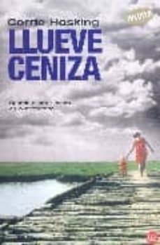 llueve ceniza-carrie hoskins-9788466368667