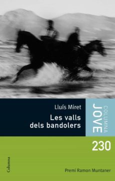 les valls dels bandolers (ebook)-lluis miret-9788466411967