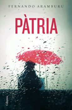 patria (cat)-fernando aramburu-9788466424967