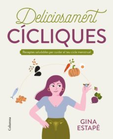 deliciosament cícliques (ebook)-gina estape-9788466430067