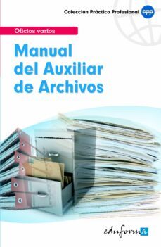 manual del auxiliar de archivos-marcos fernandez gomez-juan antonio gomez barrera-9788466556767