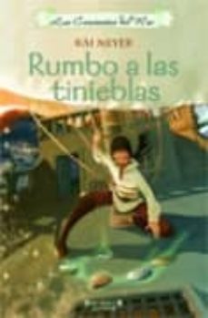 rumbo a las tinieblas (los caminantes del mar ii)-9788466619967