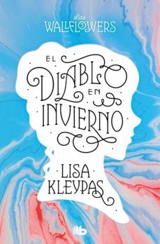 el diablo en invierno (las wallflowers 3) (ebook)-lisa kleypas-9788466645867