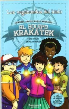 los vagabundos del hielo: el equipo krakatek-9788466646567