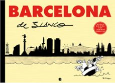 barcelona de blanco edicion coleccionista-josep maria blanco ibarz-9788466662567