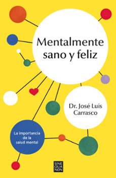 mentalmente sano y feliz (ebook)-jose luis carrasco perera-9788466676267