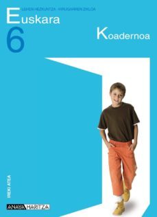 euskara 6. koadernoa (pais vasco)-9788466782067