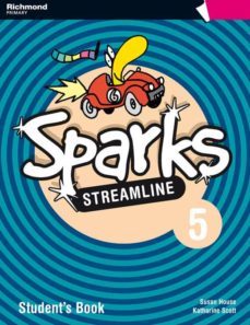 sparks streamline 5 student s book 5º  primaria-9788466813167