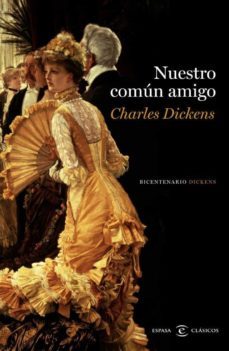 nuestro común amigo-charles dickens-9788467006667