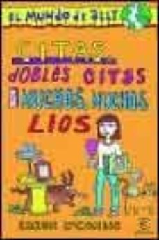 citas, dobles citas y muchos, muchos lios-9788467011067