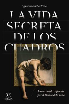 la vida secreta de los cuadros (ebook)-agustin sanchez vidal-9788467065367