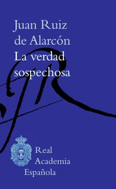la verdad sospechosa (ebook)-juan ruiz de alarcon-9788467067767