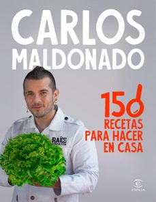 150 recetas para hacer en casa (ebook)-carlos maldonado-9788467071467