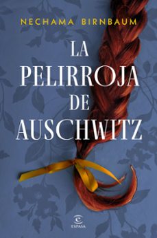 la pelirroja de auschwitz (ebook)-nechama birnbaum-9788467076974