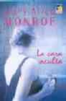 la cara oculta-mary alice monroe-9788467139167