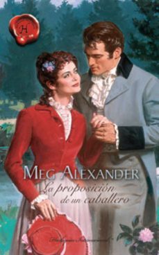la proposicion de un caballero (ebook)-meg alexander-9788467185867