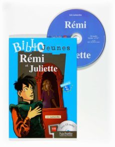 remi et juliette nivel 2-9788467524567