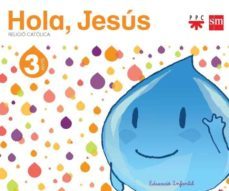 hola, jesus 3 anys ed 2013 valencia-9788467561067